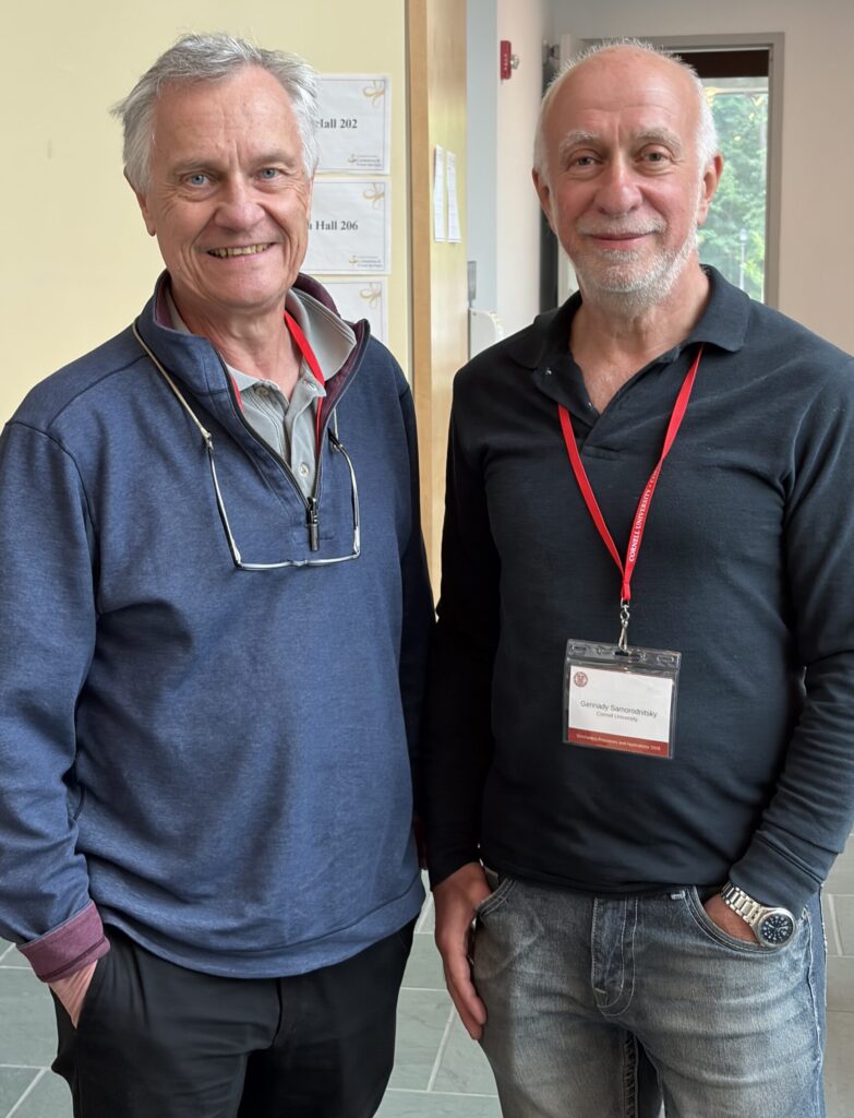 Conference co-hosts Laurent Saloff-Coste, the Abram Rogers Bullis Professor of Mathematics in Cornell's Department of Mathematics and Gennady Samorodnitsky, the Charles W. Lake, Jr. Professor in Productivity in Cornell's School of Operations Research and Information Engineering.