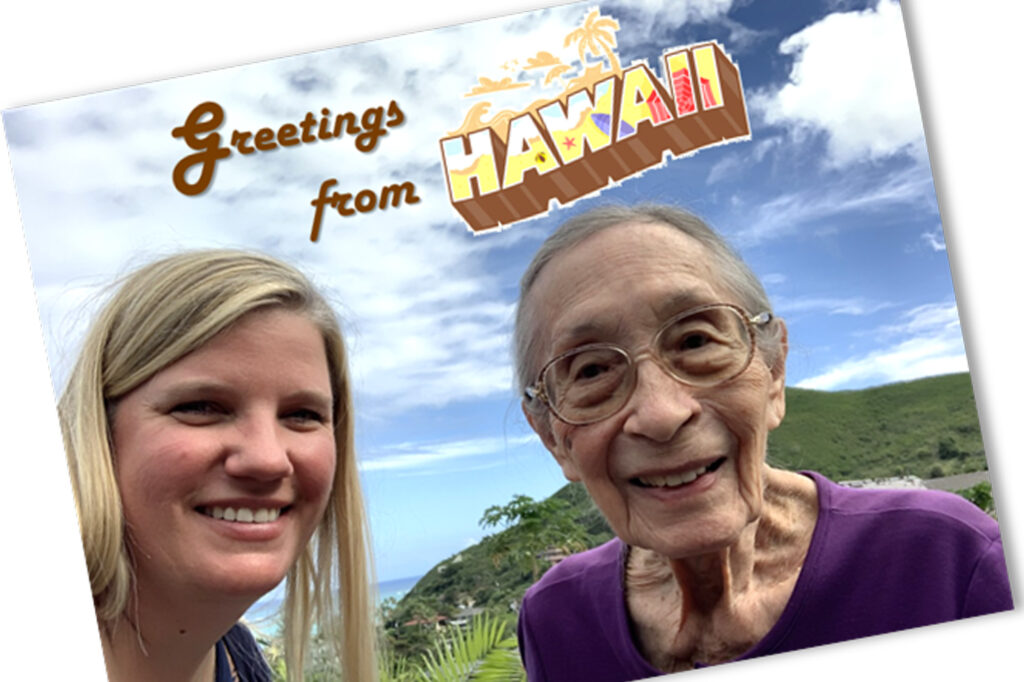 Susan Daniel and Billie Carter Nelson '49 stand together on Hawaii postcard.
